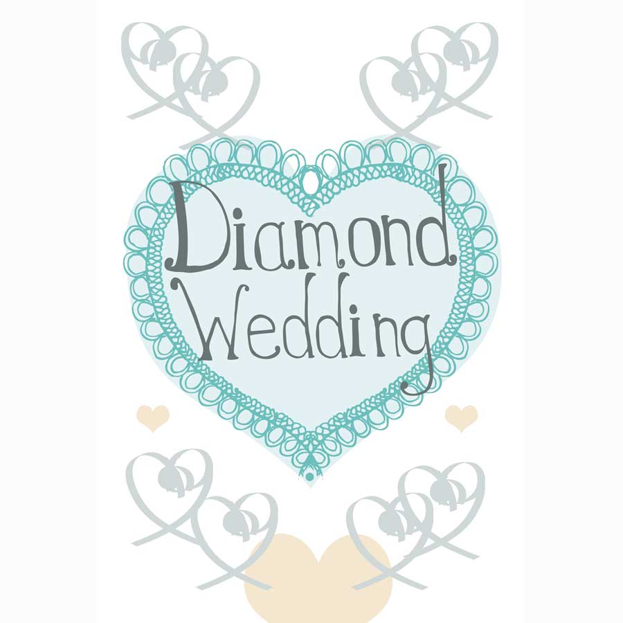 Order a Diamond Wedding Anniversary Card