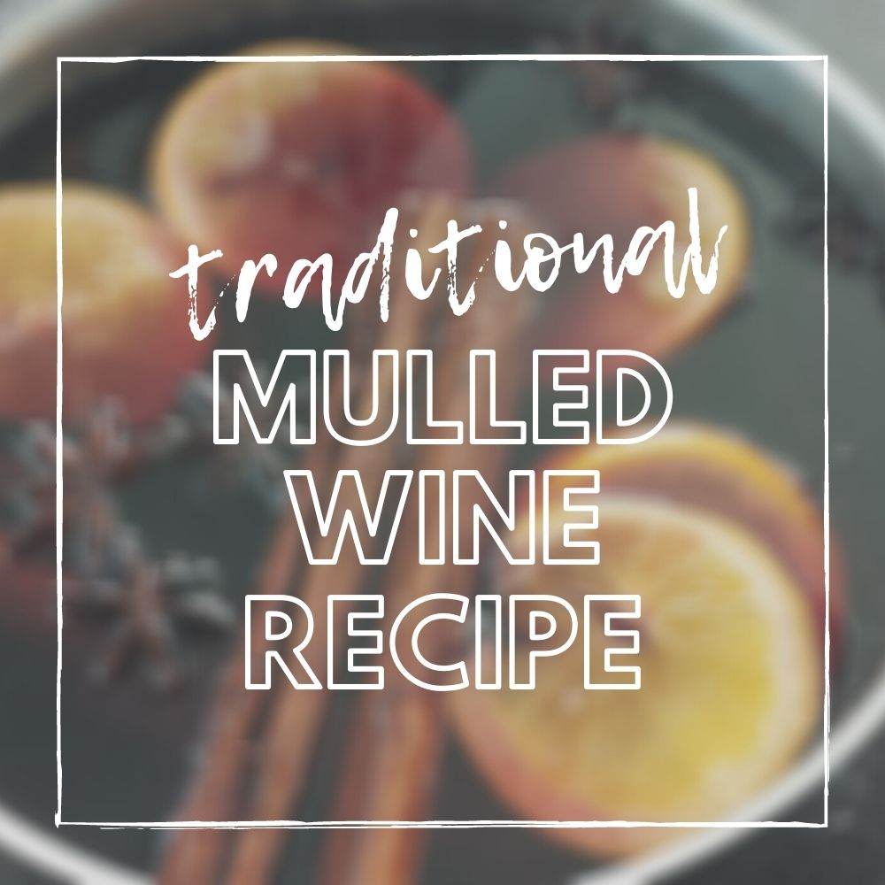 Traditional Mulled Wine Recipe - Tree2mydoor