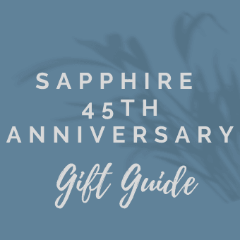 Sapphire 45th Anniversary Gift Guide - Tree2mydoor