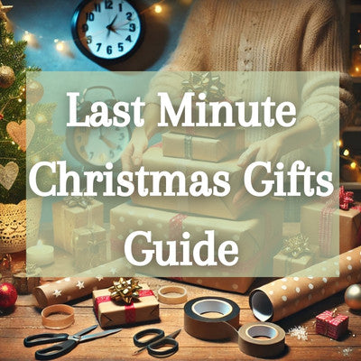 Last Minute Christmas Gifts Guide