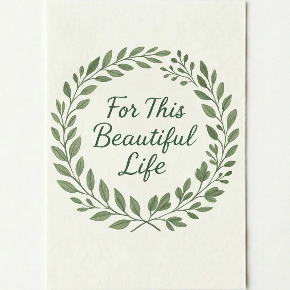 'For this beautiful life' card on a plain white background.