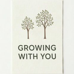 'Growing with you' card on a plain white background.