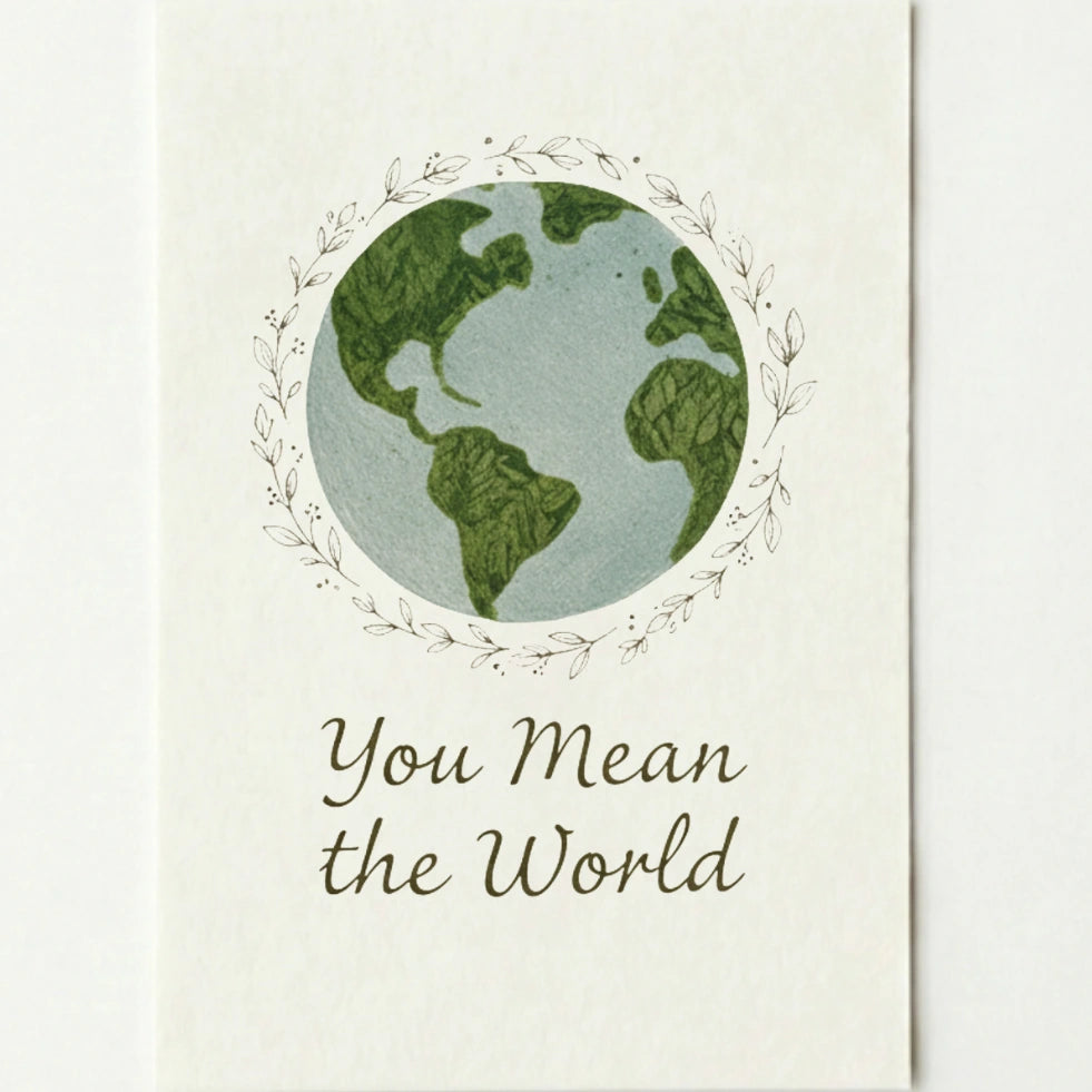 'You mean the world' card on a plain white background.